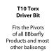 T10 Torx Driver Bit